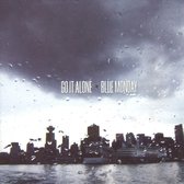 Go It Alone/Blue Monday [Split CD]