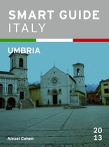 Smart Guide Italy 12 - Smart Guide Italy: Umbria