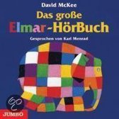 Das große Elmar-Hörbuch