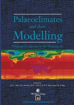 Palaeoclimates and their Modelling