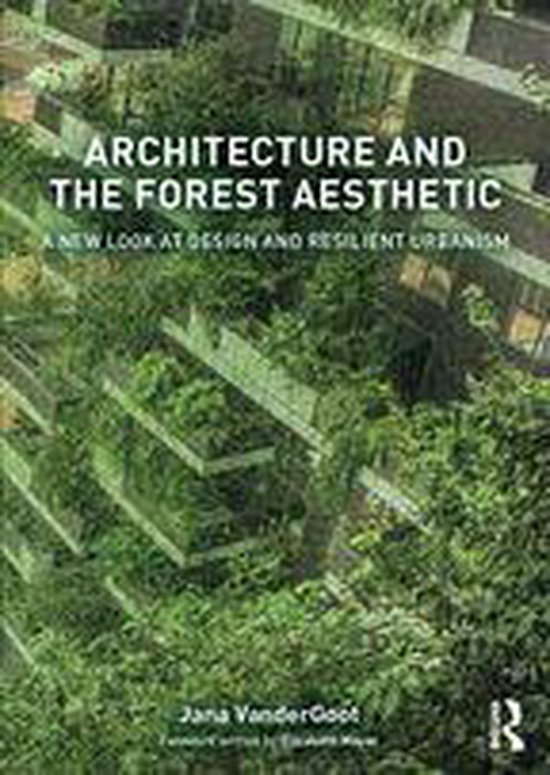 Architecture and the Forest Aesthetic - cover