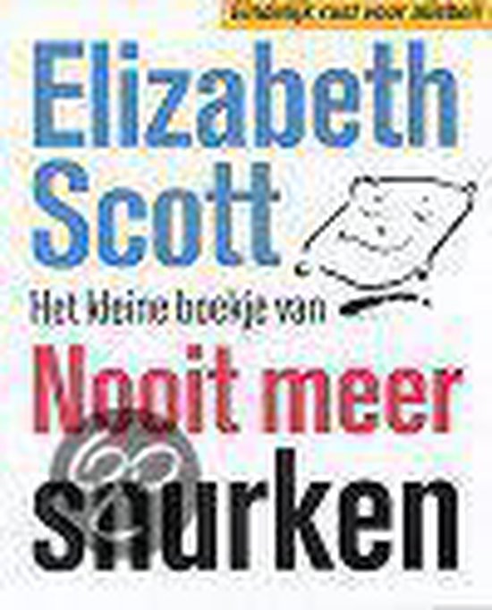 9789022528204 - Kleine boekje van nooit meer snurken