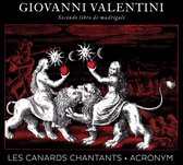 Giovanni Valentini: Secondo Libro de Madrigali