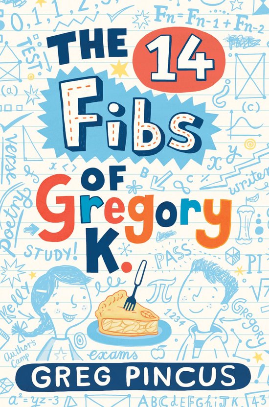 The 14 Fibs of Gregory K. - cover