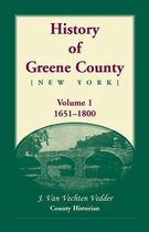 History of Greene County, Vol. 1, 1651-1800