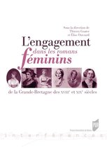 Interférences - L'engagement dans les romans féminins de la Grande-Bretagne des XVIIIe et XIXe siècles