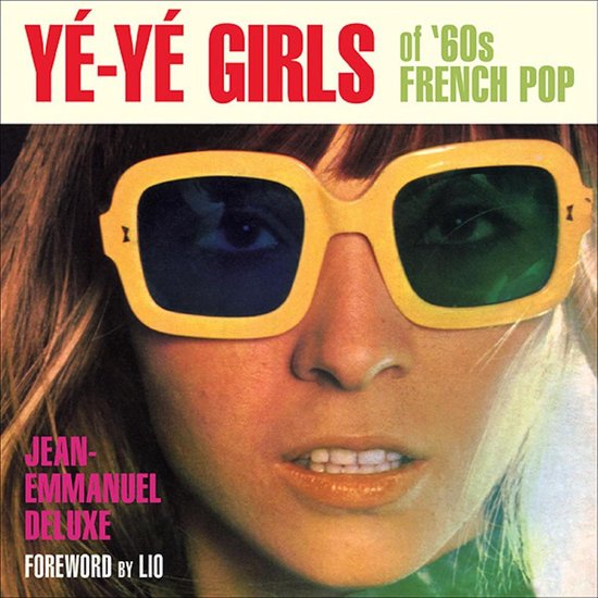 Yé-Yé Girls of '60s French Pop - cover