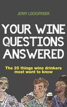 Your Wine Questions Answered