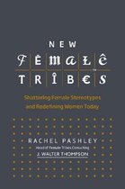 New Female Tribes