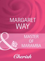 Master of Maramba (Mills & Boon Cherish) (The Australians - Book 11)