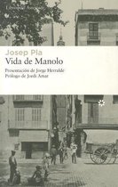 Vida de Manolo / Manolo's Life