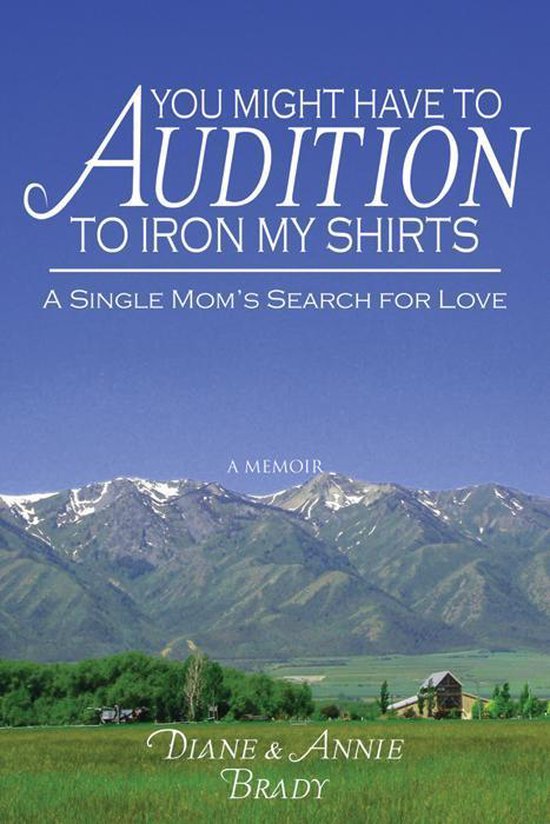 You Might Have to Audition to Iron My Shirts