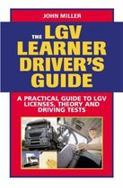 Lgv Learner Driver's Guide