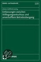 Entlassungen zwischen Stilllegungsentschluss und unverhofftem Betriebsübergang