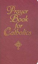 Prayer Book for Catholics