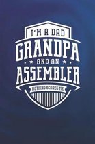 I'm A Dad Grandpa & An Assembler Nothing Scares Me