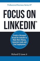 Business Professional Series 7 - Focus on LinkedIn