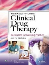 Study Guide to Accompany Abrams' Clinical Drug Therapy