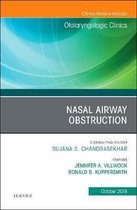 Nasal Airway Obstruction, An Issue of Otolaryngologic Clinics of North America