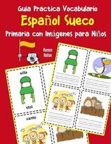 Guia Practica Vocabulario Espa ol Sueco Primaria con Im genes para Ni os