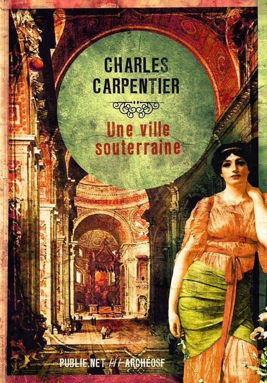 ArcheoSF - Une ville souterraine - cover