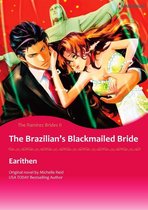 THE BRAZILIAN'S BLACKMAILED BRIDE