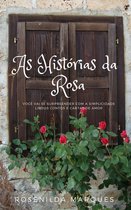 Coleção contos da Rosa 1 - As histórias da rosa