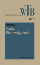 Fruhe Elektrodynamik