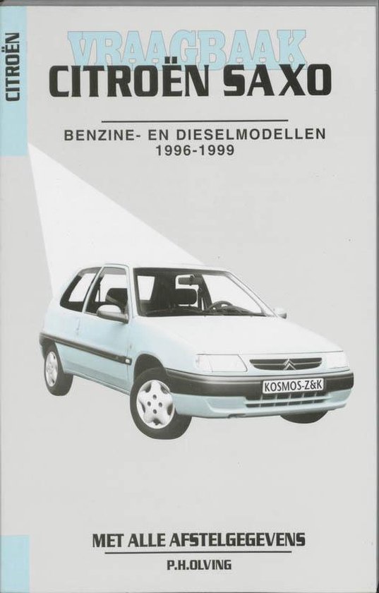 Cover van het boek 'Vraagbaak Citroen Saxo / Benzine- en dieselmodellen 1996-1999'