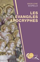 LES CLES DU SACRE - Les évangiles apocryphes - Nouvelle édition revue et augmentée