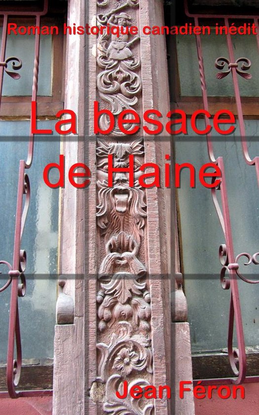 La besace de haine