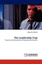 The Leadership Trap