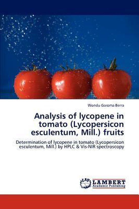 Analysis of lycopene in tomato (Lycopersicon esculentum, Mill.) fruits