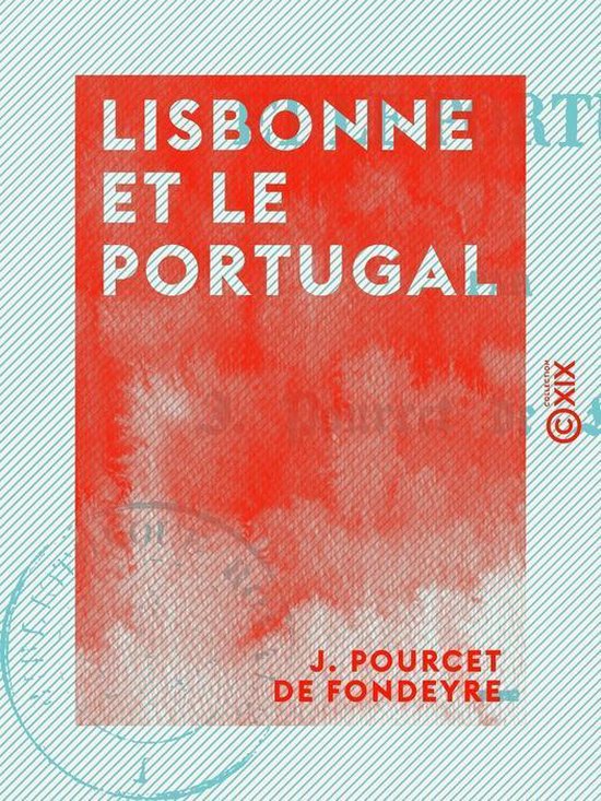 Foto: Lisbonne et le portugal