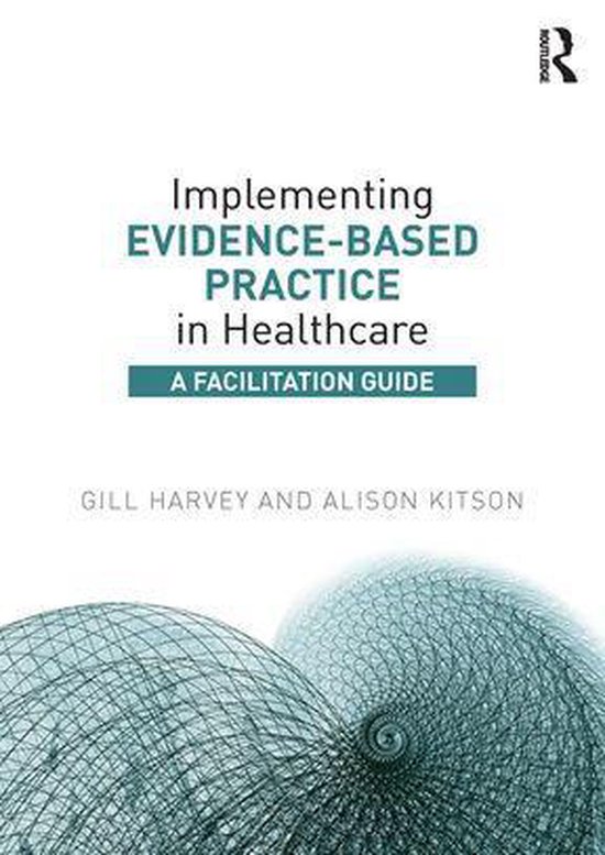 Implementing Evidence-Based Practice in Healthcare - cover