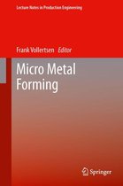 Lecture Notes in Production Engineering - Micro Metal Forming