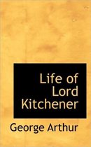 Life of Lord Kitchener