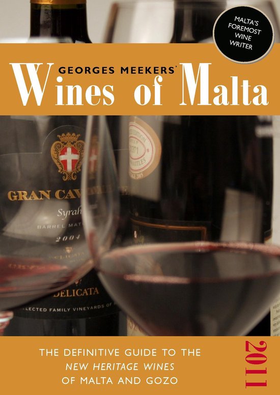 Meekers' Wines of Malta The Definitive Guide to the New