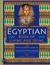The Egyptian Book of Living and Dying