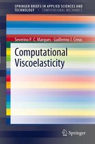 SpringerBriefs in Applied Sciences and Technology - Computational Viscoelasticity