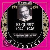 Ike Quebec 1944-1946