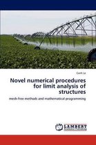 Novel numerical procedures for limit analysis of structures