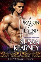 The Pendragon Legacy 1 - A Dragon of Legend