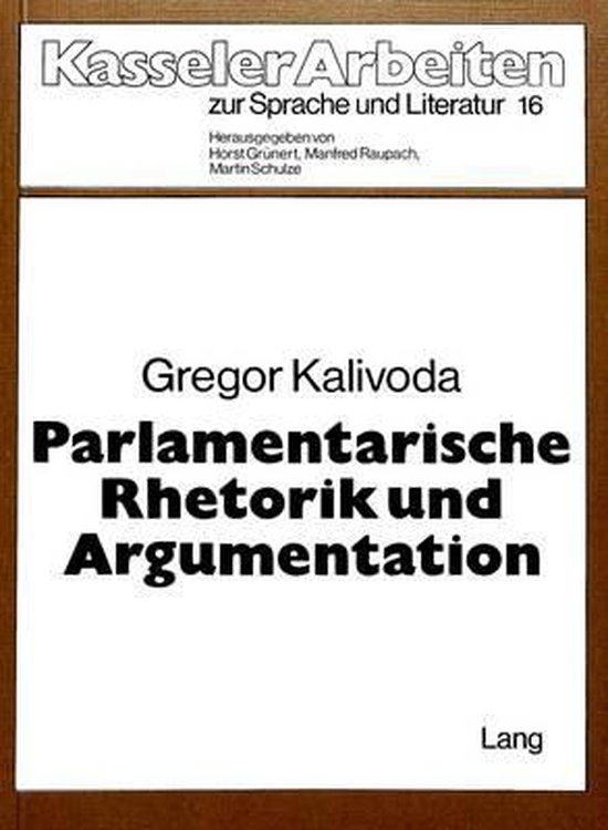 Parlamentarische Rhetorik Und Argumentation - cover