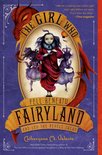 Fairyland 2 - The Girl Who Fell Beneath Fairyland and Led the Revels There