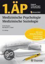 1. ÄP - Medizinische Psychologie, Medizinische Soziologie