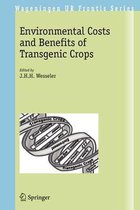 Environmental Costs and Benefits of Transgenic Crops
