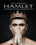 Shakespeare Abridged for Schools and Performance- Hamlet