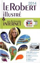 Le Robert Illustré & Son Dictionnaire Internet 2014