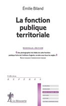 Repères - La fonction publique territoriale (Nouvelle édition)